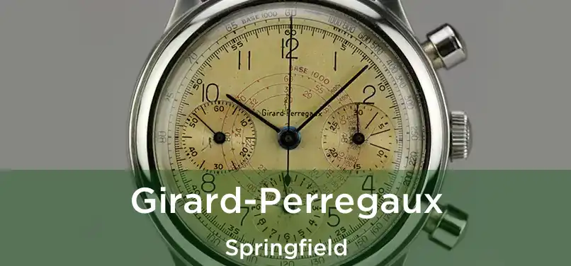  Girard-Perregaux Springfield