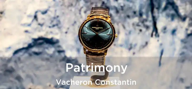  Patrimony Vacheron Constantin