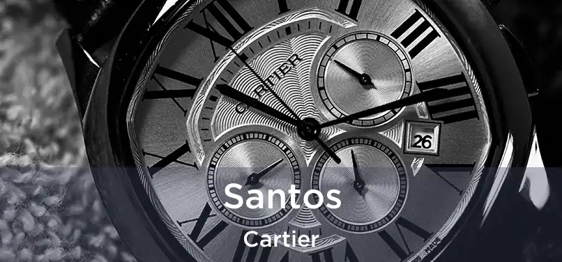  Santos Cartier