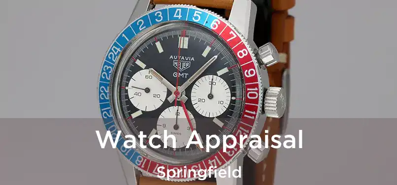  Watch Appraisal Springfield